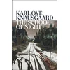 KNYGA Karl Ove Knausgaard School of Night