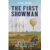 KNYGA Karl Shaw First Showman, The Extraordinary Mr Astley, The Englishman Who Invented the Modern Circus