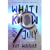 KNYGA Kat Hausler What I Know About July