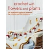 KNYGA Kate Eastwood Crochet with Flowers and Plants
