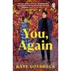KNYGA Kate Goldbeck You, Again, The ultimate friends-to-lovers romcom inspired by When Harry Met Sally