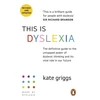 KNYGA Kate Griggs This Is Dyslexia