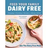 KNYGA Kate Lancaster Feed Your Family Dairy Free