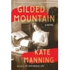 KNYGA Kate Manning Gilded Mountain