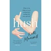 KNYGA Kate Maxwell Hush, The heartbreaking and life-affirming debut novel which tells the truth about motherhood