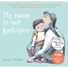 KNYGA Kate Milner My Name is Not Refugee