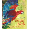 KNYGA Kate Read Bright Birds, and their brilliant brains