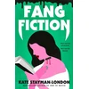 KNYGA Kate Stayman London Fang Fiction