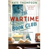 KNYGA Kate Thompson Wartime Book Club, a gripping and heart-warming new story of love, bravery and resistance in WW2, inspired by a true story