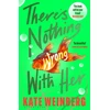 KNYGA Kate Weinberg There’s Nothing Wrong With Her