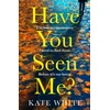 KNYGA Kate White Have You Seen Me?