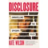KNYGA Kate Wilson Disclosure, Unravelling the Spycops Files
