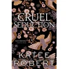 KNYGA Katee Robert Cruel Seduction