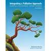 KNYGA Katherine Murray Murray Katherine Integrating a Palliative Approach: Essentials for Personal Support Workers; Second Edition