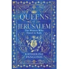 KNYGA Katherine Pangonis Queens of Jerusalem