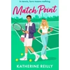 KNYGA Katherine Reilly Match Point