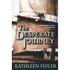 KNYGA Kathleen Fidler Desperate Journey