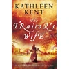 KNYGA Kathleen Kent Traitor's Wife