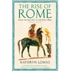 KNYGA Kathryn Lomas Rise of Rome