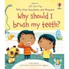 KNYGA Katie Daynes Daynes Katie Very First Questions and Answers Why Should I My Teeth?