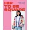 KNYGA Katie Jones Hip to Be Square