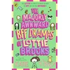 KNYGA Katie Kirby Kirby Katie Majorly Awkward BFF Dramas of Lottie Brooks