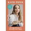 KNYGA Katie Piper Still Beautiful, On Age, Beauty and Owning Your Space