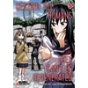 KNYGA Katsura Ise Destroy All Humans. They Can't Be Regenerated. A Magic: The Gathering Manga, Vol. 3, Limited edition Magic: The Gathering card included in first printing!
