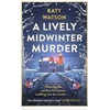 KNYGA Katy Watson Lively Midwinter Murder, A gripping cosy mystery to curl up with this Christmas