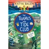 KNYGA Katya Balen Thames and Tide Club: The Secret City