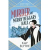 KNYGA Kay Blythe Murder at Merry Beggars Hall, The first in a BRAND NEW series with a jaw-dropping opening and a killer twist (Jemima Flowerday 1))