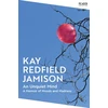 KNYGA Kay Redfield Jamison Unquiet Mind, A Memoir of Moods and Madness