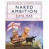 KNYGA Kaya Mar Naked Ambition