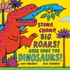 KNYGA Kaye Umansky Stomp, Chomp, Big Roars! Here Come the Dinosaurs!