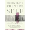 KNYGA Kd Sawaki Discovering the True Self