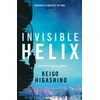 KNYGA Keigo Higashino Invisible Helix, A new Detective Galileo from the author of the bestselling The Devotion of Suspect X
