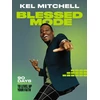KNYGA Kel Mitchell Blessed Mode