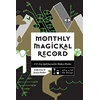 KNYGA Kelly Cree Monthly Magickal Record