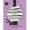 KNYGA Kelly Jaggers Ultimate Mediterranean Diet Cooking for One Cookbook
