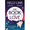 KNYGA Kelly Link Book of Love