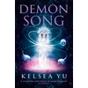 KNYGA Kelsey Yu Demon Song