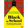 KNYGA Kemi Oluyinka Juodas in School: The Juodas Teacher's Guide for Surviving the Classroom