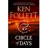 KNYGA Ken Follett Circle of Days, The epic new novel from the No. 1 bestselling author of The Pillars of the Earth