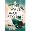 KNYGA Ken Liu Wall of Storms