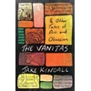 KNYGA Kendall Vanitas &amp; Other Tales of Art and Obsession