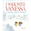 KNYGA Kerascot I Walk with Vanessa