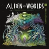 KNYGA Kerby Rosanes Alien Worlds, Colour Cosmic Kingdoms