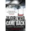 KNYGA Kerry Wilkinson Girl Who Came Back