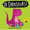 KNYGA Kes Gray Gray Kes Oi Dinosaurs!