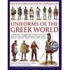 KNYGA Kevin F Kiley Uniforms of the Ancient Greek World, An Illustrated Encyclopedia of